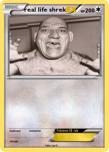 Pokemon real life shrek