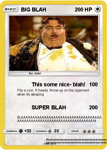 Pokemon BIG BLAH
