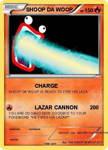 Pokemon SHOOP DA WOOP