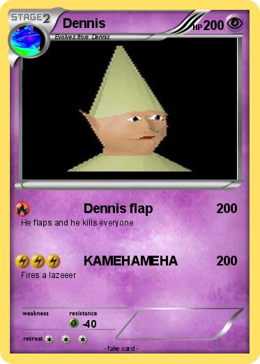 Pokemon Dennis