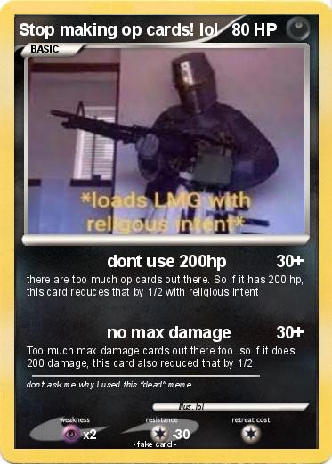 Pokemon Stop making op cards! lol