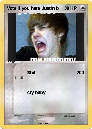 Pokemon Vote if you hate Justin b