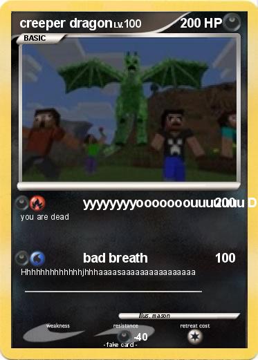 Pokemon creeper dragon