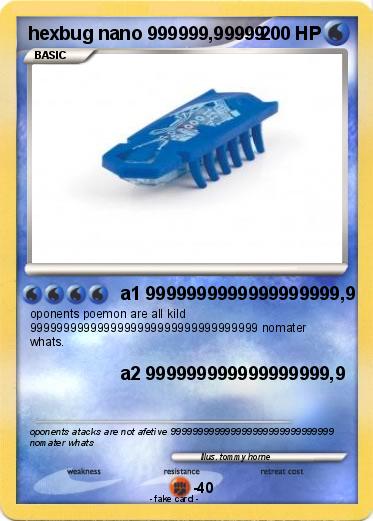 Pokemon hexbug nano 999999,99999