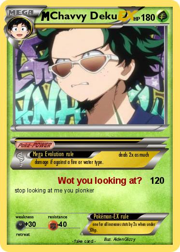 Pokemon Chavvy Deku