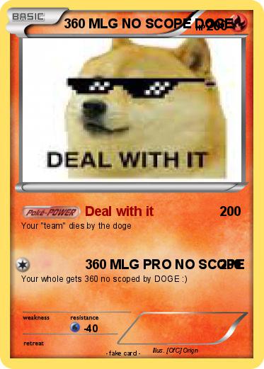 Pokemon 360 MLG NO SCOPE DOGE