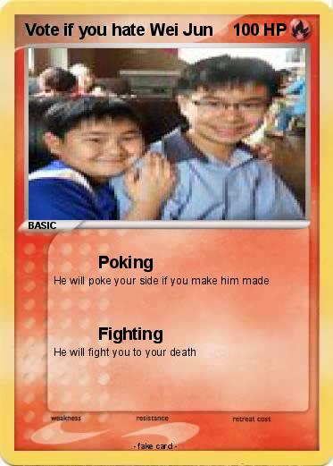 Pokemon Vote if you hate Wei Jun