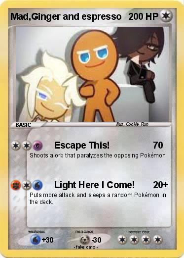 Pokemon Mad,Ginger and espresso