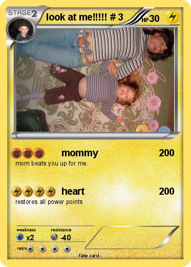 Pokemon look at me!!!!! # 3