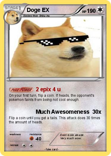 Pokemon Doge EX Pokemon Doge EX