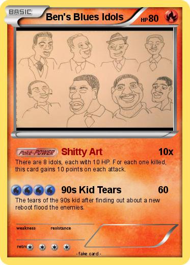 Pokemon Ben's Blues Idols
