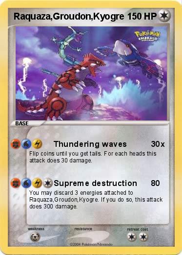 Pokemon Raquaza,Groudon,Kyogre