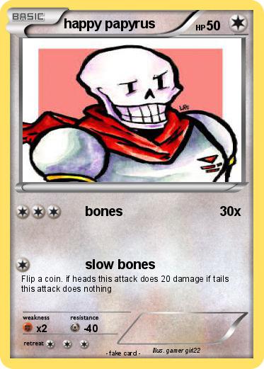 Pokemon happy papyrus