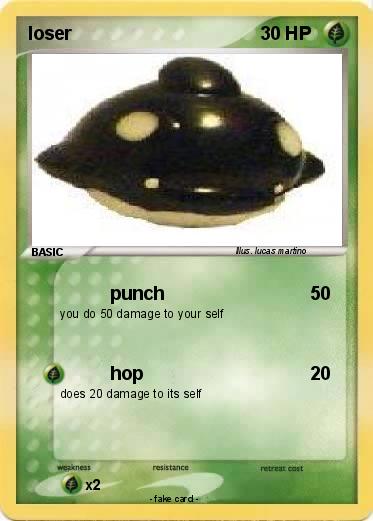 Pokemon loser