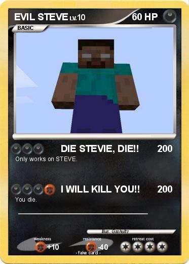 Pokemon EVIL STEVE