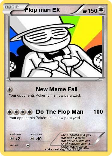Pokemon Flop man EX