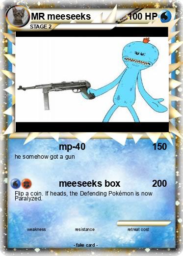 Pokemon MR meeseeks