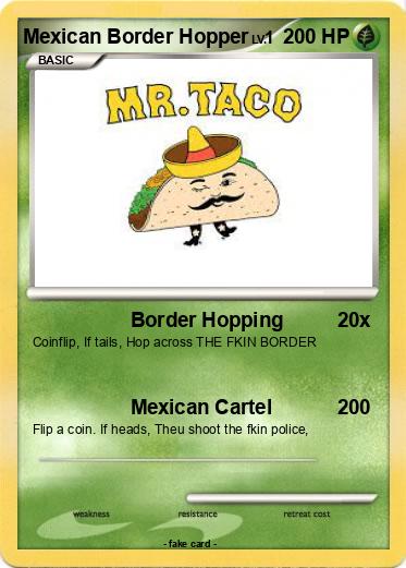 Pokemon Mexican Border Hopper