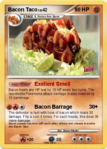 Pokemon Bacon Taco