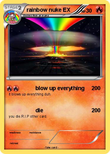 Pokemon rainbow nuke EX
