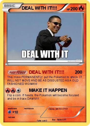 Pokemon DEAL WITH IT!!!!