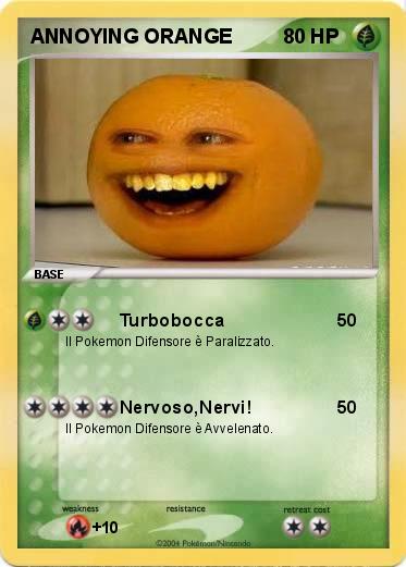 Pokemon ANNOYING ORANGE
