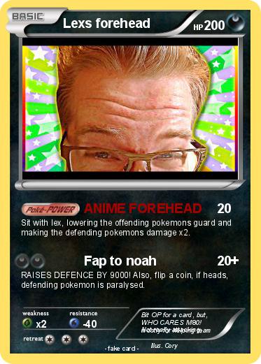 Pokemon Lexs forehead