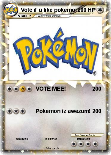 Pokemon Vote if u like pokemon