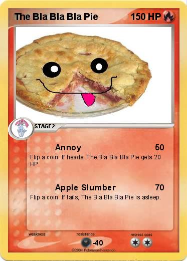Pokemon The Bla Bla Bla Pie