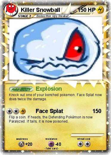 Pokemon Killer Snowball