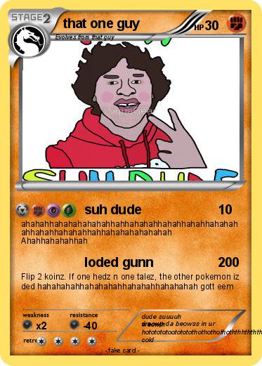 Pokemon that one guy