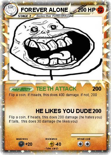 Pokemon FOREVER ALONE