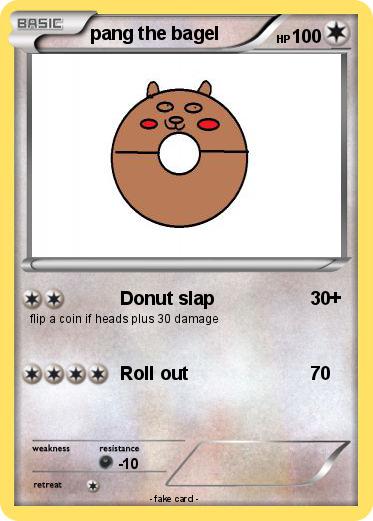 Pokemon pang the bagel