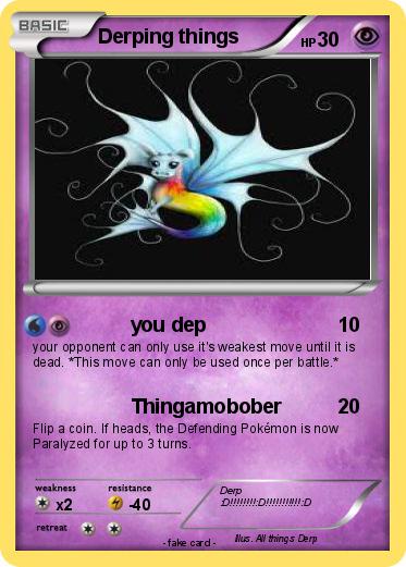 Pokemon Derping things