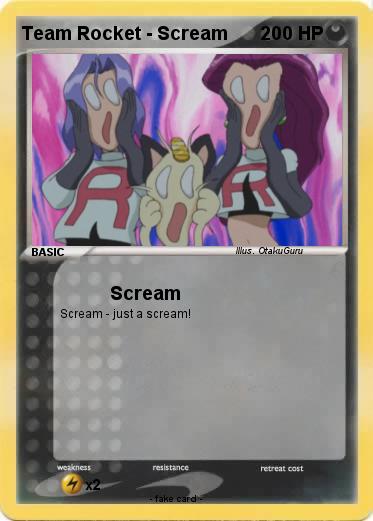 Pokemon Team Rocket - Scream