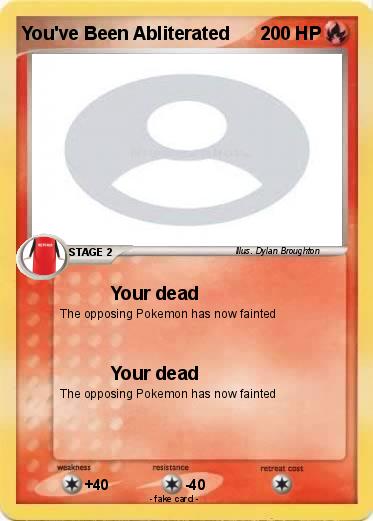 Pokemon You've Been Abliterated