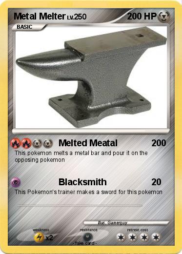 Pokemon Metal Melter