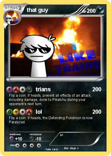 Pokemon that guy