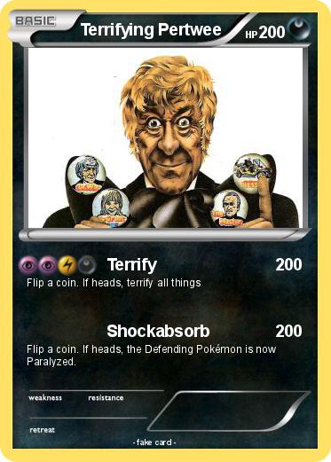 Pokemon Terrifying Pertwee