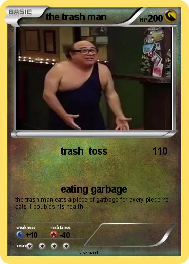 Pokemon the trash man