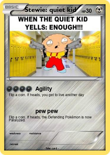 Pokemon Stewie: quiet kid