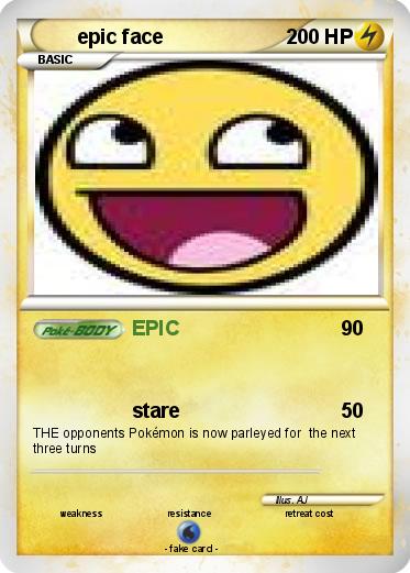 Pokemon epic face