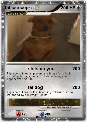 Pokemon fat sausage