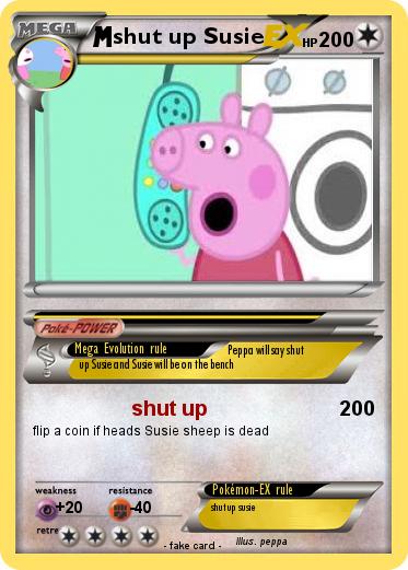 Pokemon shut up Susie