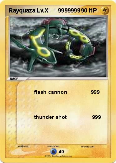 Pokemon Rayquaza Lv.X      9999999