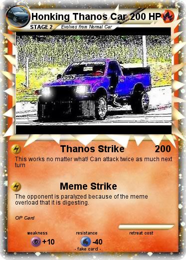 Pokemon Honking Thanos Car