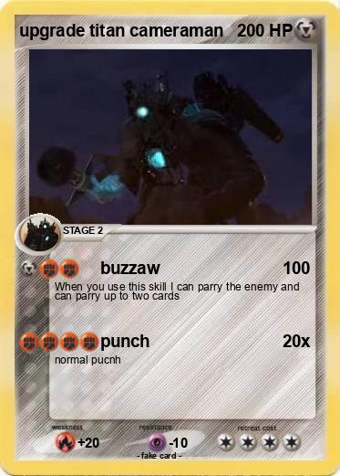 Pokemon upgrade titan cameraman