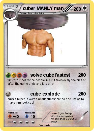 Pokemon cuber MANLY man