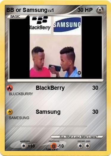 Pokemon BB or Samsung