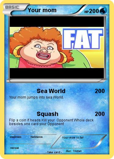 Pokemon Your mom